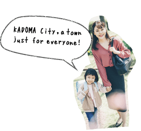 KADOMA City, a town just for everyone!